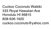 ecuadorian bars in honolulu Cuckoo Coconuts